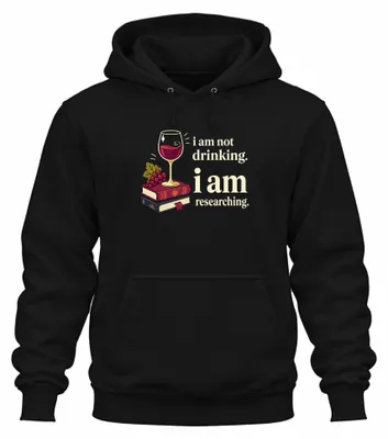 Produktbild von i am not drinking i am researching Wein Weinliebhaber Hoodie Kapuzenpullover, Schwarz, XL