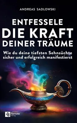 Immagine prodotto di Entfessele die Kraft deiner Träume