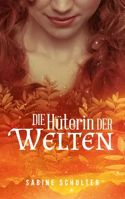 Produktbild von Die Hüterin der Welten