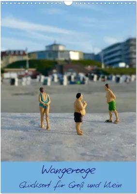 Produktbild von Wangerooge - Glücksort für Groß und Klein (Wandkalender 2026 DIN A3 hoch), CALVENDO Monatskalender