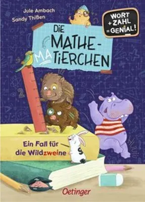 Produktbild von Die Mathematierchen. Ein Fall für die Wildzweine