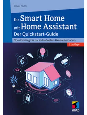 Produktbild von Ihr Smart Home mit Home Assistant