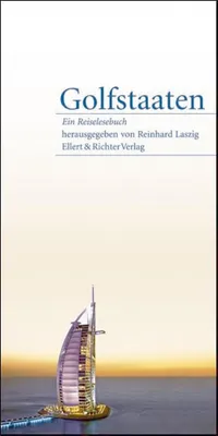 Image de Golfstaaten - Ein Reiselesebuch