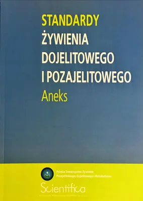 Produktbild von Standardy żywienia dojelitowego i pozajelitowego. Aneks
