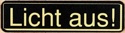 Produktbild von Hinweisschild - LICHT AUS - Gr. ca. 15 x 4 cm - 308021