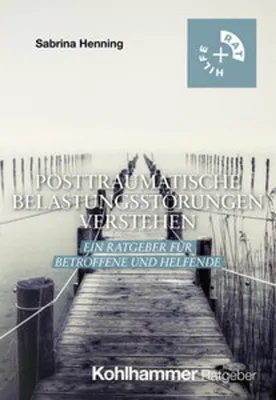 Produktbild von Posttraumatische Belastungsstörungen verstehen
