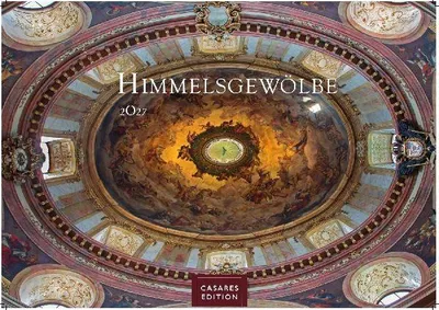 Produktbild von Himmelsgewölbe Kalender 2027 - Wandkalender | Fotokalender Kunst 35x50cm Großformat | Architekturkalender | Beeindruckende Innenansichten: Kirchenkuppeln und -architekturen.
