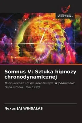 Produktbild von Somnus V: Sztuka hipnozy chronodynamicznej
