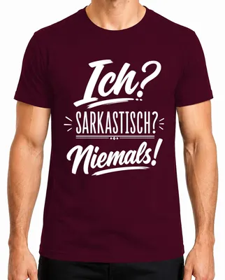 Productafbeelding van Ik? Sarcastisch? Nooit! Grappig, ironisch, statement, sarcasme, heren T-shirt, bordeauxrood, maat XL