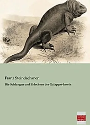 Immagine prodotto di Die Schlangen und Eidechsen der Galapgos-Inseln