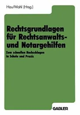 Obrázok produktu pre Rechtsgrundlagen für Rechtsanwalts- und Notargehilfen