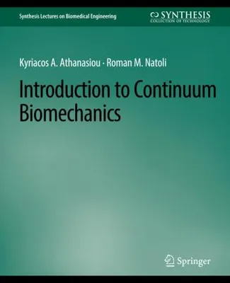 Obrázok produktu pre Introduction to Continuum Biomechanics