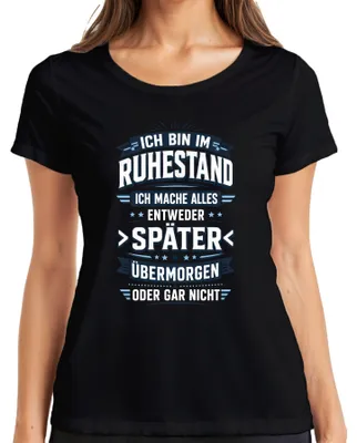 Productafbeelding van "Ik ben met pensioen," "Later," "Overmorgen," of "Statement" dames T-shirt, zwart, maat 3XL