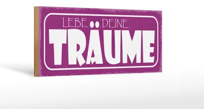 Produktbild von Holzschild Spruch 27x10cm liebe deine Träume