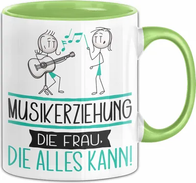 Produktbild von Musikerziehung Geschenk Tasse Becher Die Frau Die Allen Kann Geschenkidee für eine Musikerziehung Lustig (Grün)