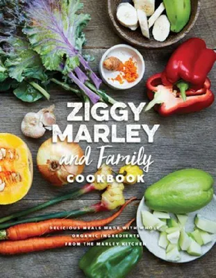 Produktbild von Ziggy Marley and Family Cookbook