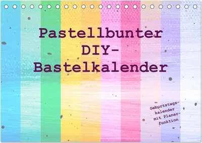 Produktbild von Pastellbunter DIY-Bastelkalender (Tischkalender 2025 DIN A5 quer), CALVENDO Monatskalender