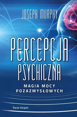 Image de Percepcja psychiczna: magia mocy pozazmysłowej