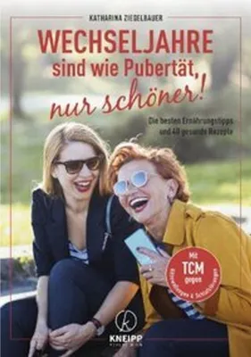 Produktbild von Wechseljahre sind wie Pubertät, nur schöner!