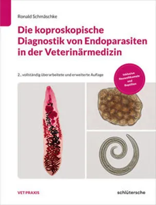 Image de Die koproskopische Diagnostik von Endoparasiten in der Veterinärmedizin
