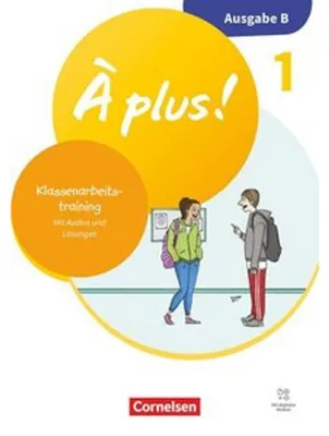 Obrázek produktu pro À plus ! - Französisch als 1. und 2. Fremdsprache - Band 1 - Ausgabe B für Baden-Württemberg - Neubearbeitung 2026 - Klassenarbeitstraining mit Audios und Lösungen
