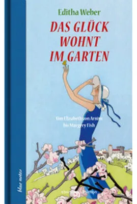 Productafbeelding van Das Glück wohnt im Garten