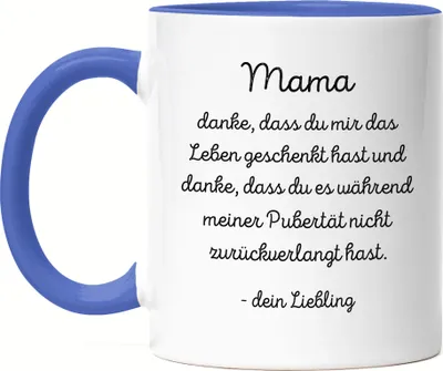Produktbild von Mama Danke dass du mir mein Leben geschenkt hast Tasse Blau Geschenk Muttertag Lustig Familie
