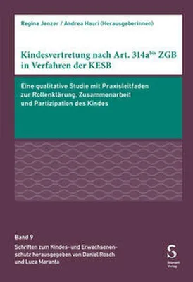 Obrázek produktu pro Kindesvertretung nach Art. 314abis ZGB in Verfahren der KESB