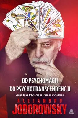Obrázek produktu pro Od psychomagii do psychotranscendencji - poradnik terapii snów