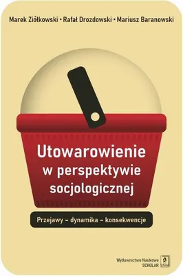 Immagine prodotto di Utowarowienie w perspektywie socjologicznej (Buch auf Polnisch)