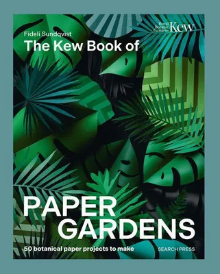 Produktbild von The Kew Book of Paper Gardens