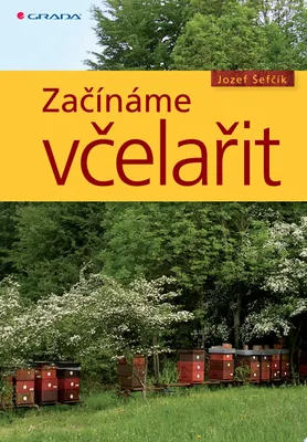 Zdjęcie produktu dla Začínáme včelařit (Šefčík Josef)