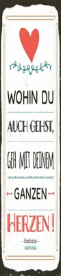 Produktbild von vianmo Blechschild 46x10 cm Gehe mit deinem Herzen