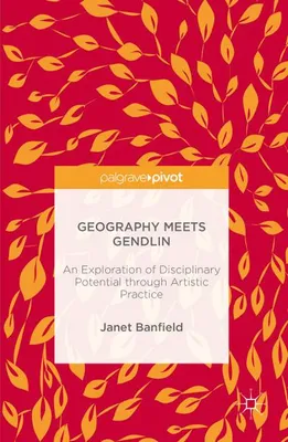Obrázek produktu pro Geography Meets Gendlin