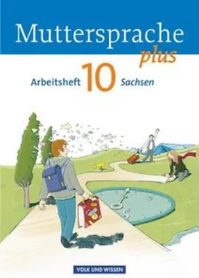Obrázek produktu pro Muttersprache plus 10. Schuljahr. Arbeitsheft Sachsen