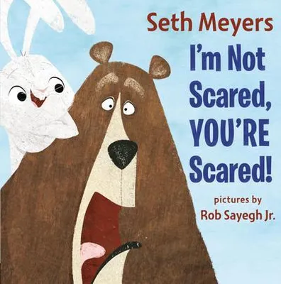 Image de I'm Not Scared, You're Scared