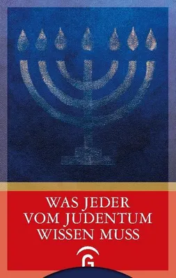 Produktbild von Was jeder vom Judentum wissen muss