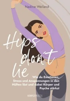 Immagine prodotto di Hips don't lie - Das Buch von @nadine_weiland_yoga