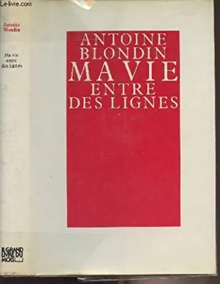Image de Ma vie entre des lignes