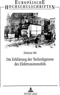 Immagine prodotto di Die Erklärung der Technikgenese des Elektroautomobils
