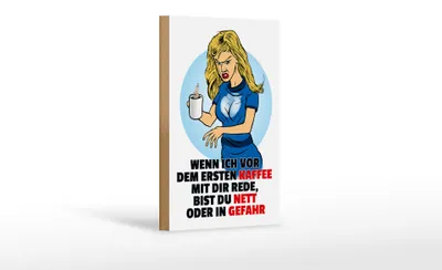 Produktbild von Holzschild Spruch 12x18cm vor dem erstem Kaffee