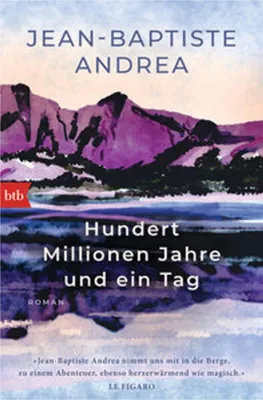 Image de Hundert Millionen Jahre und ein Tag