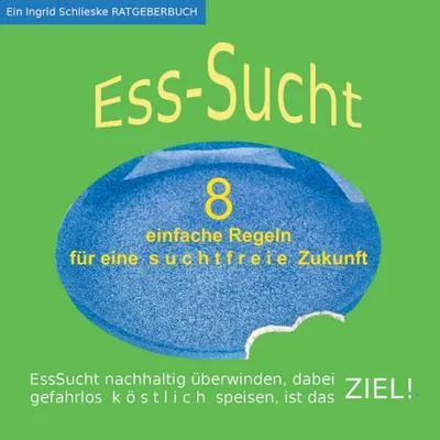 Produktbild von EssSucht - 8 einfache Regeln