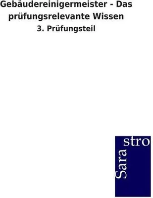 Obrázek produktu pro Gebäudereinigermeister - Das prüfungsrelevante Wissen