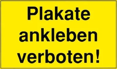Produktbild von Hinweisschild - Plakate ankleben verboten - Gr. ca. 25 x 15 cm - 308401