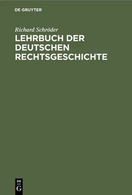 Produktbild von Lehrbuch der deutschen Rechtsgeschichte