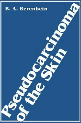 Obrázek produktu pro Pseudocarcinoma of the Skin