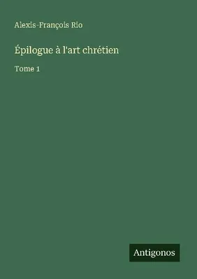 Produktbild von Épilogue à l'art chrétien