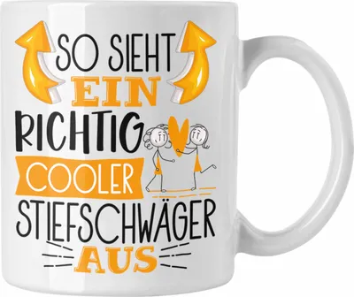 Produktbild von Trendation - So Sieht Ein Richtig Cooler Stiefschwäger Aus Geschenk Tasse Lustiger Spruch Geschenkidee (Weiß)