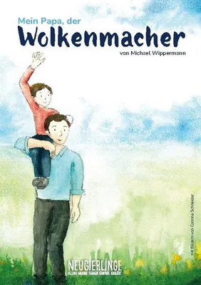 Produktbild von Mein Papa, der Wolkenmacher